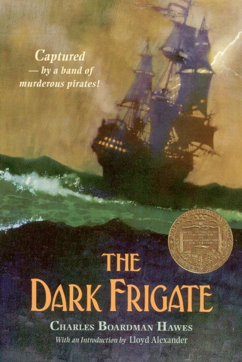 The Dark Frigate (Newbery Medal Winner)